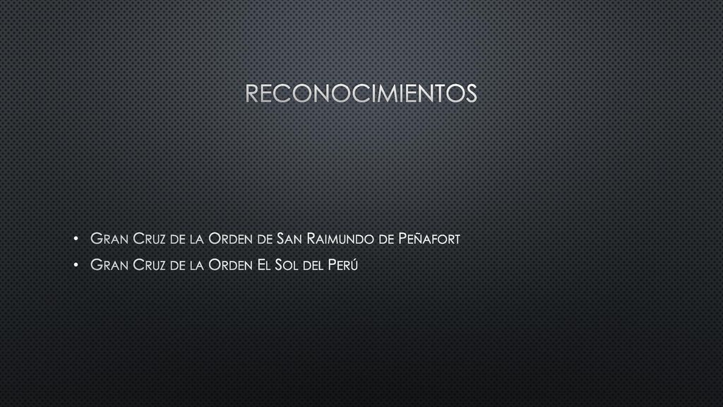 RECONOCIMIENTOS Gran Cruz de la Orden de San Raimundo de Peñafort