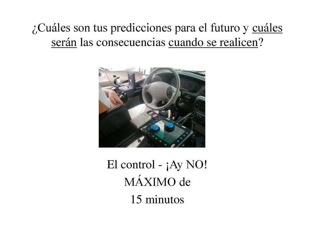 ¿Cuáles son tus predicciones para el futuro y cuáles serán las consecuencias cuando se realicen