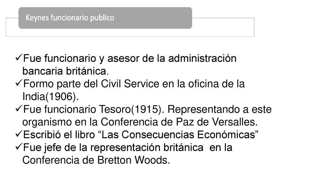 Fue funcionario y asesor de la administración bancaria británica.