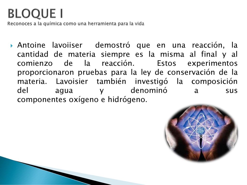 BLOQUE I Reconoces a la química como una herramienta para la vida