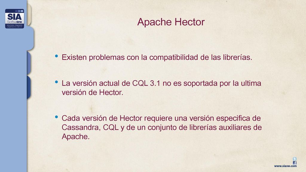 Apache Hector Existen problemas con la compatibilidad de las librerías.