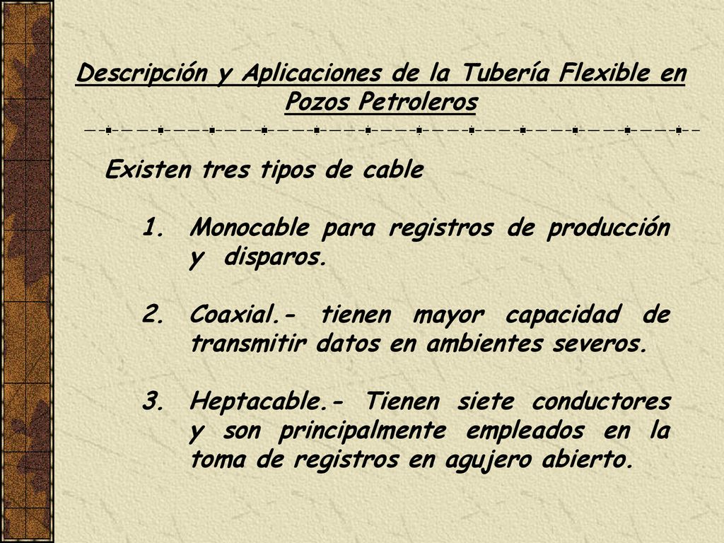 Descripción y Aplicaciones de la Tubería Flexible en Pozos Petroleros