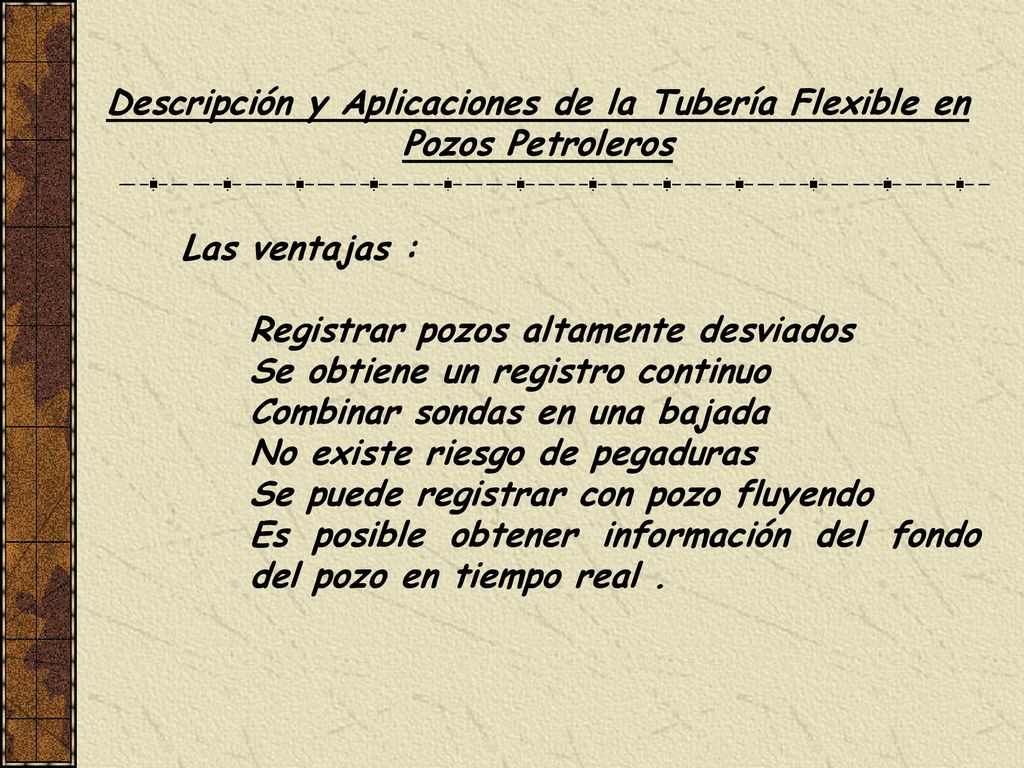 Descripción y Aplicaciones de la Tubería Flexible en Pozos Petroleros