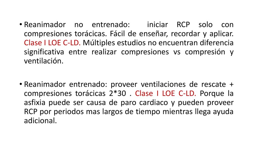 Reanimador no entrenado: iniciar RCP solo con compresiones torácicas
