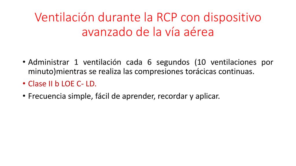 Ventilación durante la RCP con dispositivo avanzado de la vía aérea
