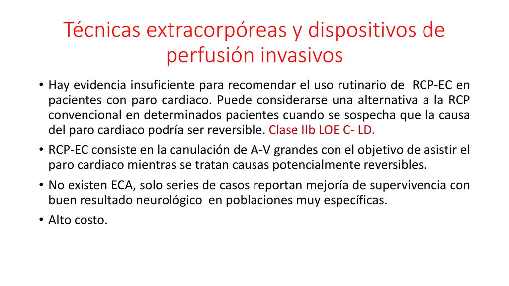 Técnicas extracorpóreas y dispositivos de perfusión invasivos