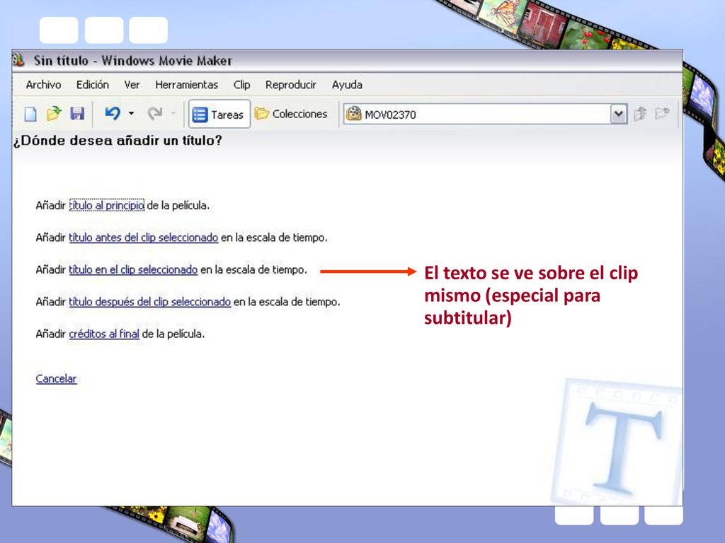 El texto se ve sobre el clip mismo (especial para subtitular)