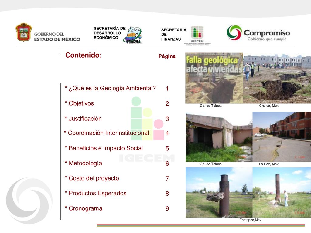 Contenido: * ¿Qué es la Geología Ambiental 1 * Objetivos 2