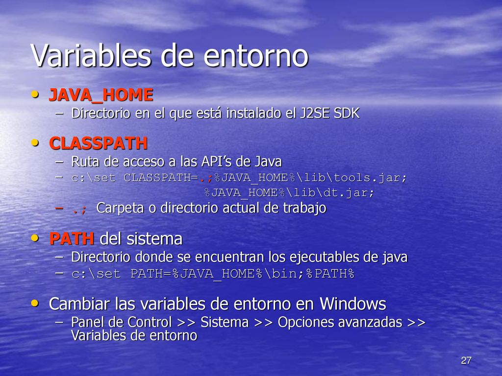 Variables de entorno JAVA_HOME CLASSPATH PATH del sistema