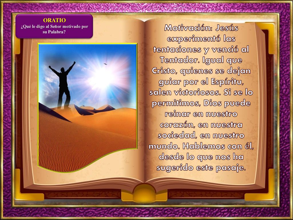 ¿Qué le digo al Señor motivado por su Palabra