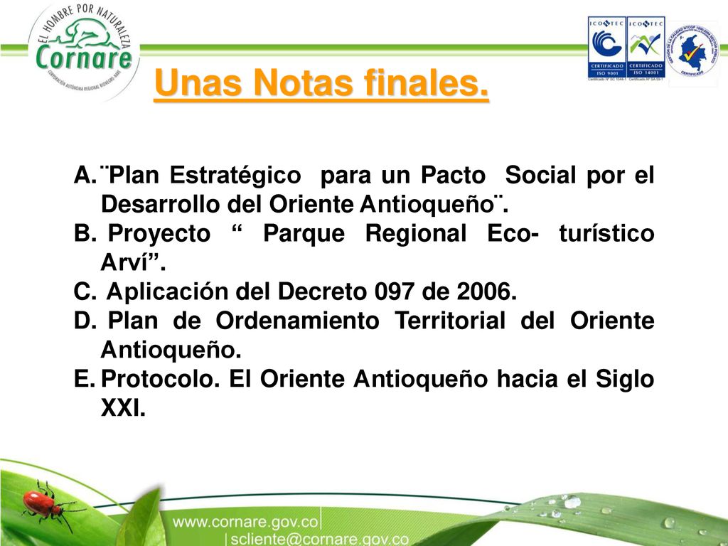 Unas Notas finales. ¨Plan Estratégico para un Pacto Social por el Desarrollo del Oriente Antioqueño¨.