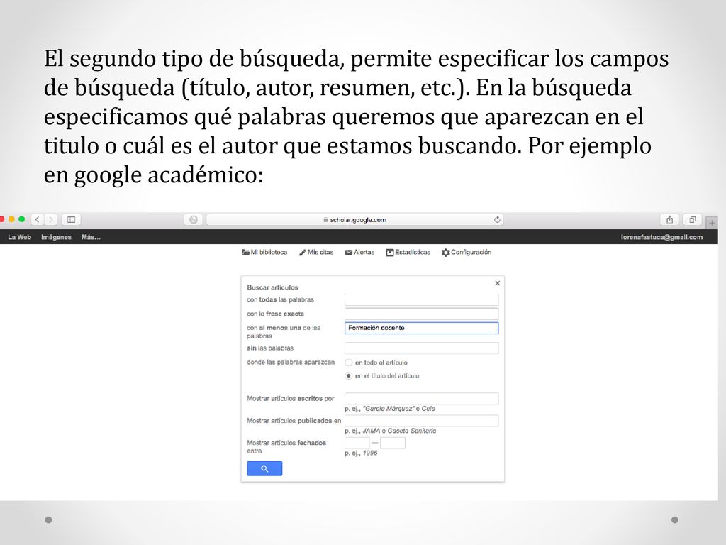El segundo tipo de búsqueda, permite especificar los campos de búsqueda (título, autor, resumen, etc.).