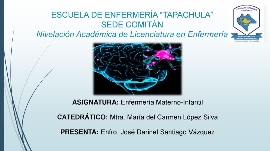 ESCUELA DE ENFERMERÍA TAPACHULA SEDE COMITÁN Nivelación Académica de Licenciatura en Enfermería