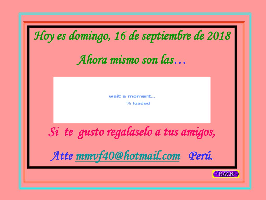 Hoy es domingo, 16 de septiembre de 2018 Ahora mismo son las…