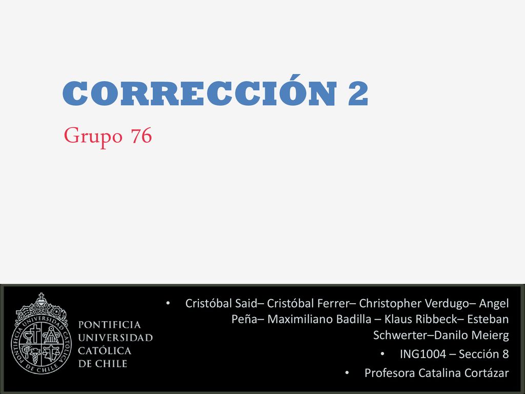 Corrección 2 Grupo 76. READ PLEASE! Before you open this template be sure that you have installed these fonts: