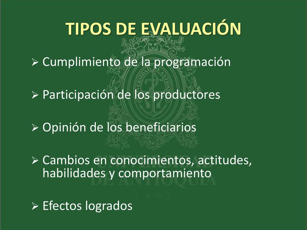 TIPOS DE EVALUACIÓN Cumplimiento de la programación