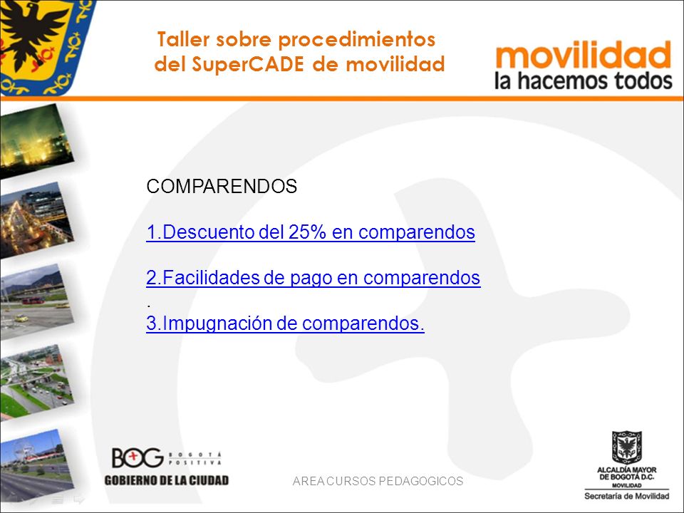 Taller sobre procedimientos del SuperCADE de movilidad