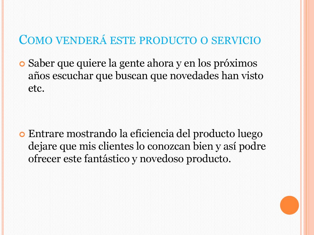 Como venderá este producto o servicio