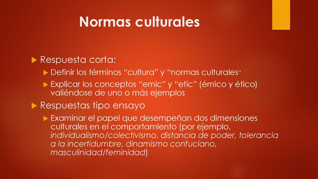 Normas culturales Respuesta corta: Respuestas tipo ensayo