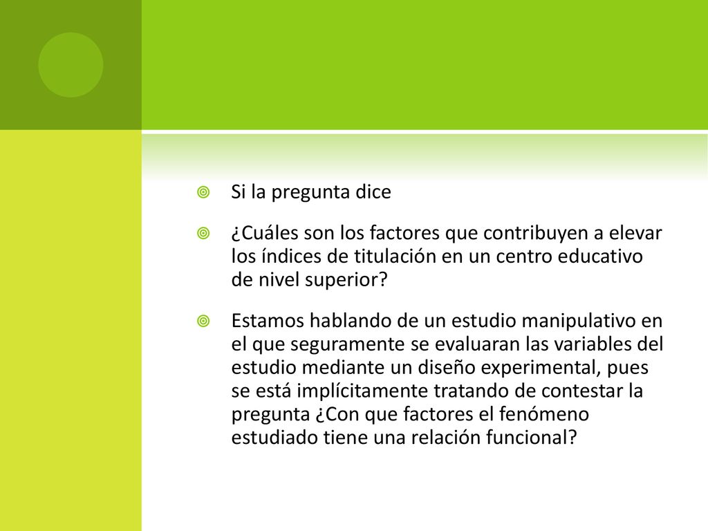 Si la pregunta dice ¿Cuáles son los factores que contribuyen a elevar los índices de titulación en un centro educativo de nivel superior