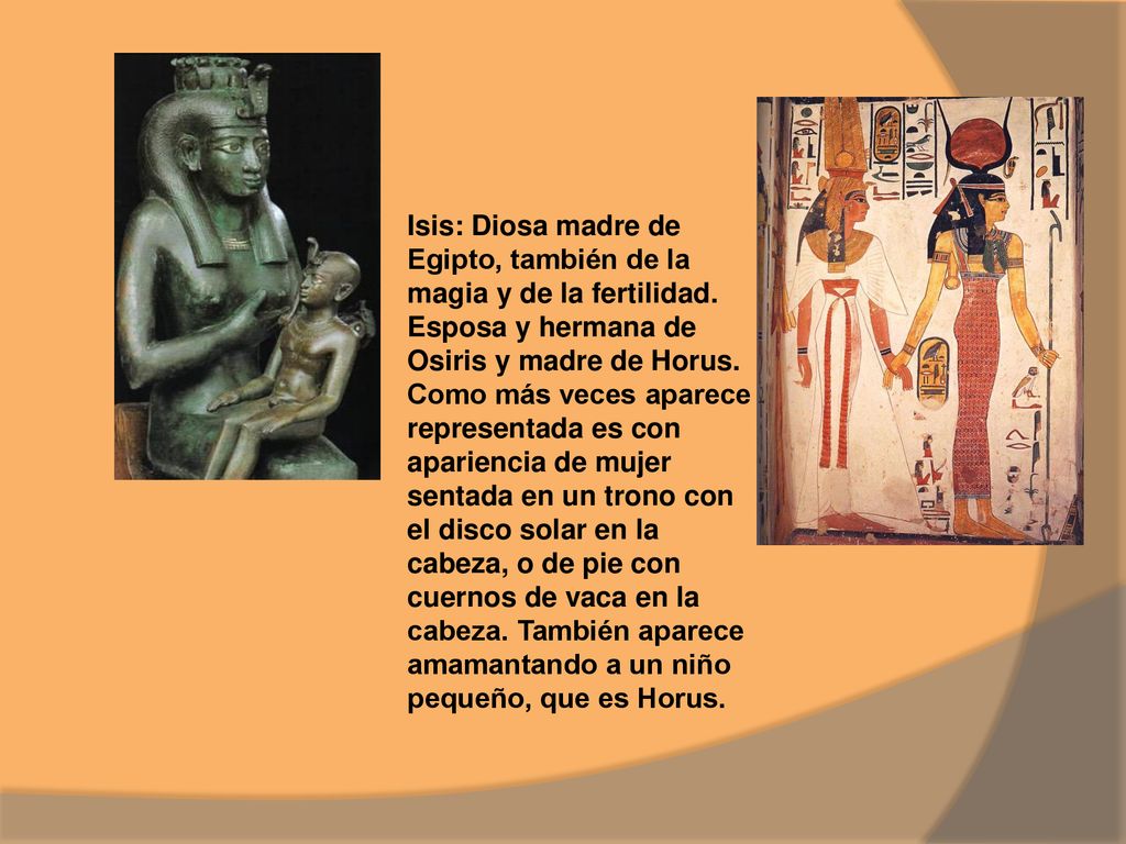 Isis: Diosa madre de Egipto, también de la magia y de la fertilidad