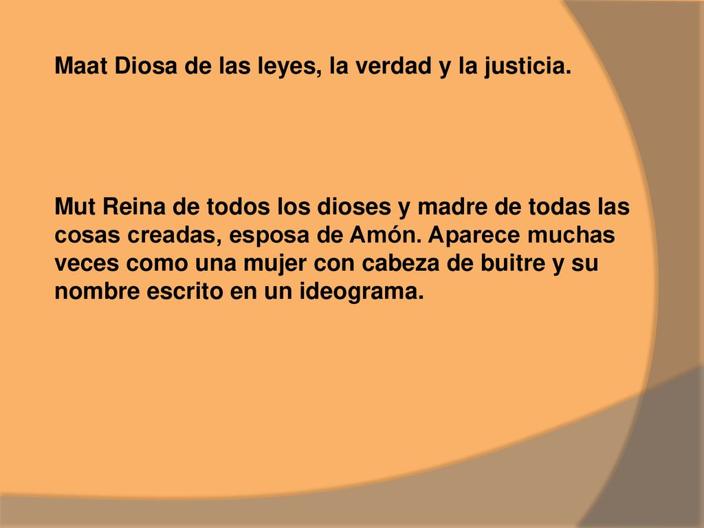 Maat Diosa de las leyes, la verdad y la justicia.