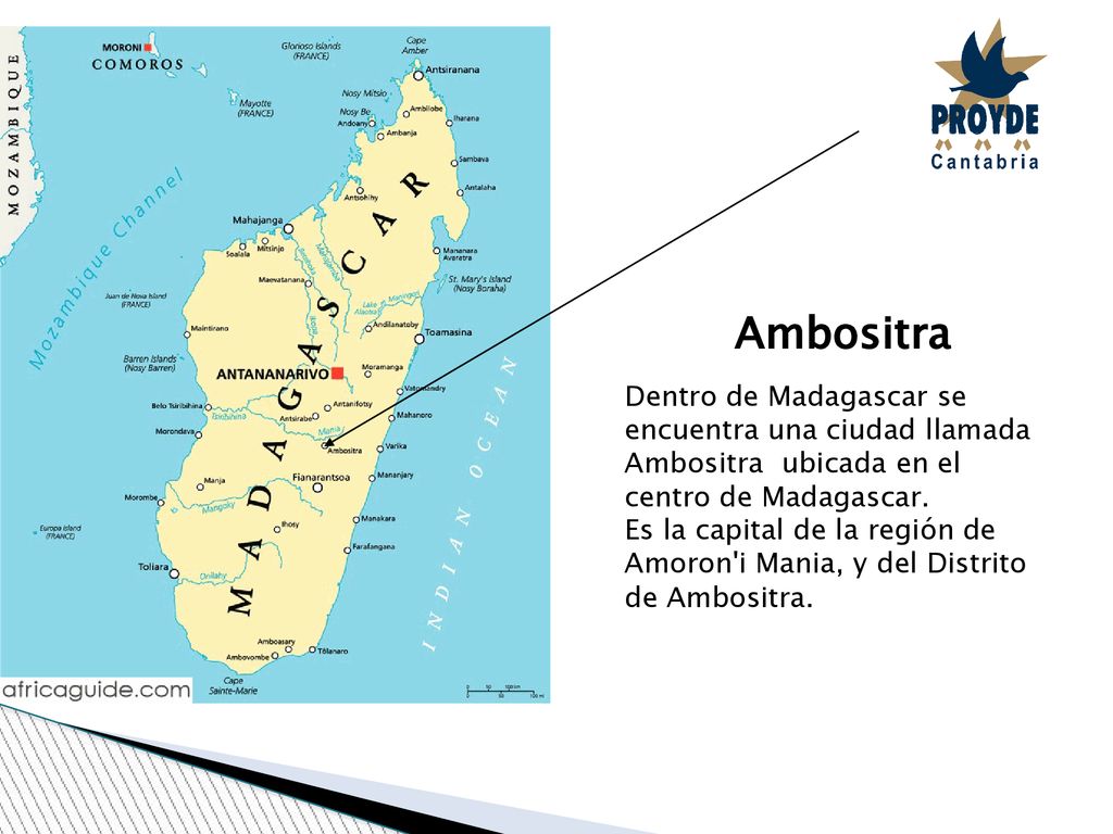 Ambositra Dentro de Madagascar se encuentra una ciudad llamada Ambositra ubicada en el centro de Madagascar.