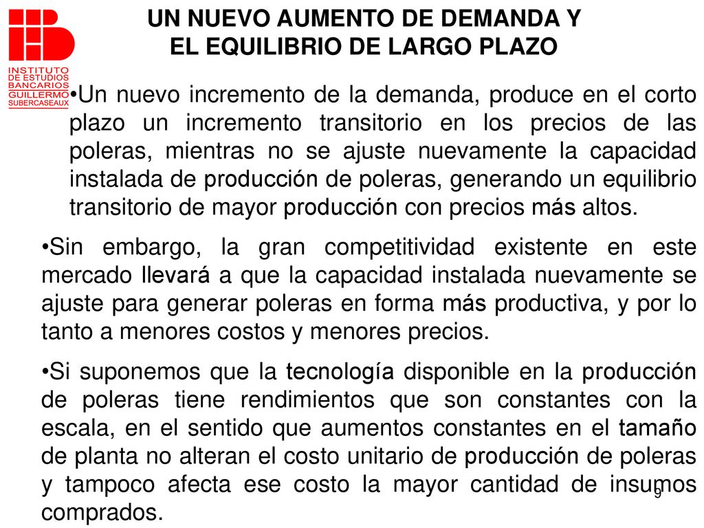 UN NUEVO AUMENTO DE DEMANDA Y EL EQUILIBRIO DE LARGO PLAZO