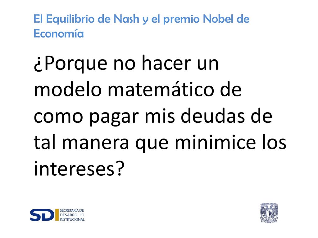 El Equilibrio de Nash y el premio Nobel de Economía