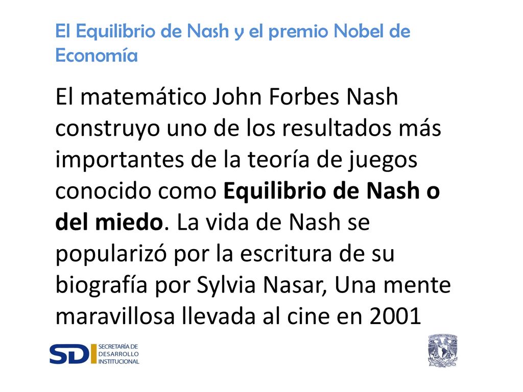 El Equilibrio de Nash y el premio Nobel de Economía