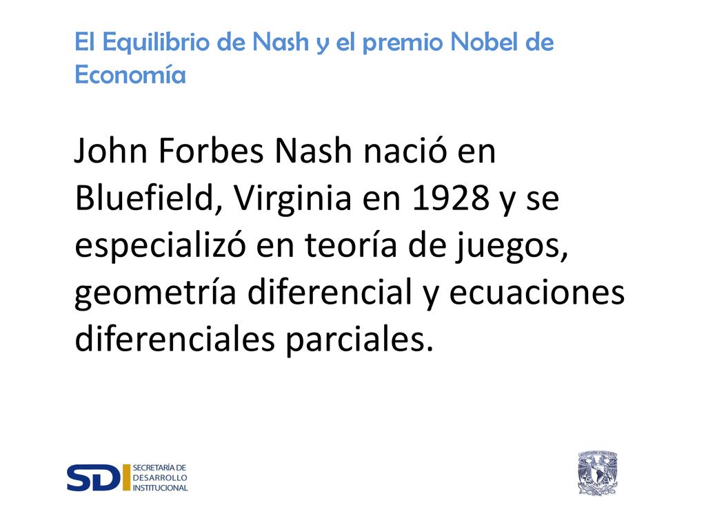 El Equilibrio de Nash y el premio Nobel de Economía