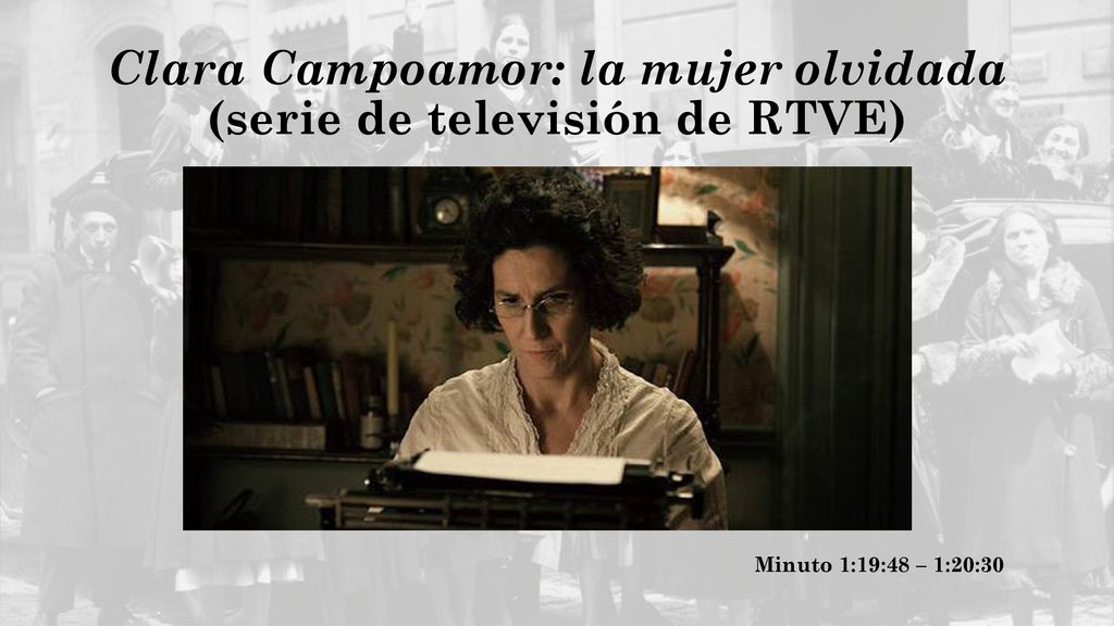Clara Campoamor: la mujer olvidada (serie de televisión de RTVE)