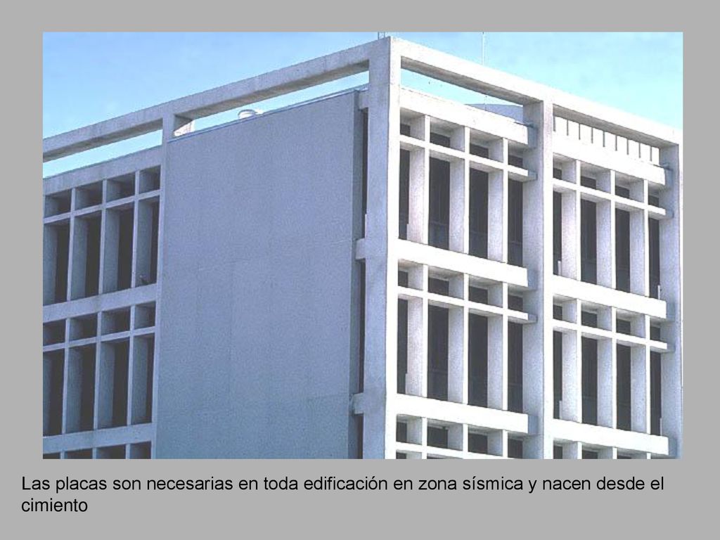 Las placas son necesarias en toda edificación en zona sísmica y nacen desde el cimiento
