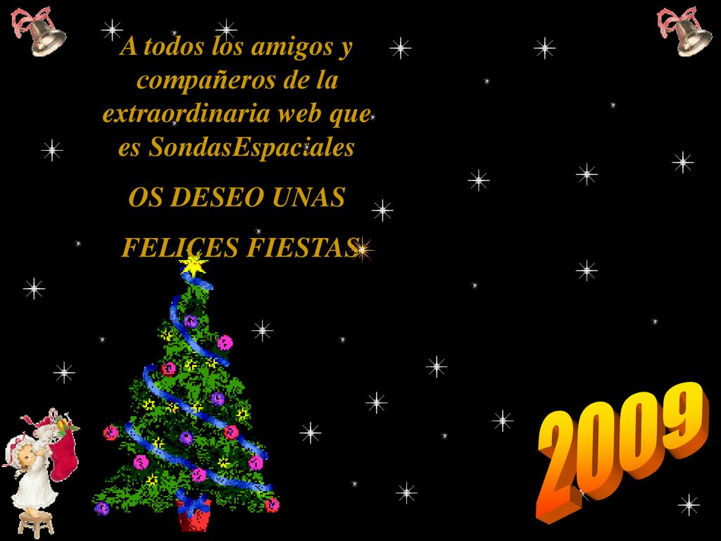 A todos los amigos y compañeros de la extraordinaria web que es SondasEspaciales