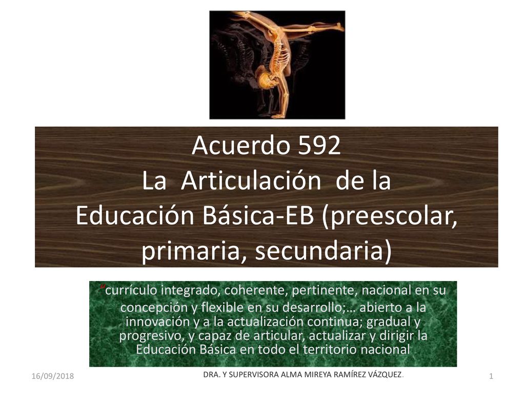 Acuerdo 592 La Articulación de la Educación Básica-EB (preescolar, primaria, secundaria)