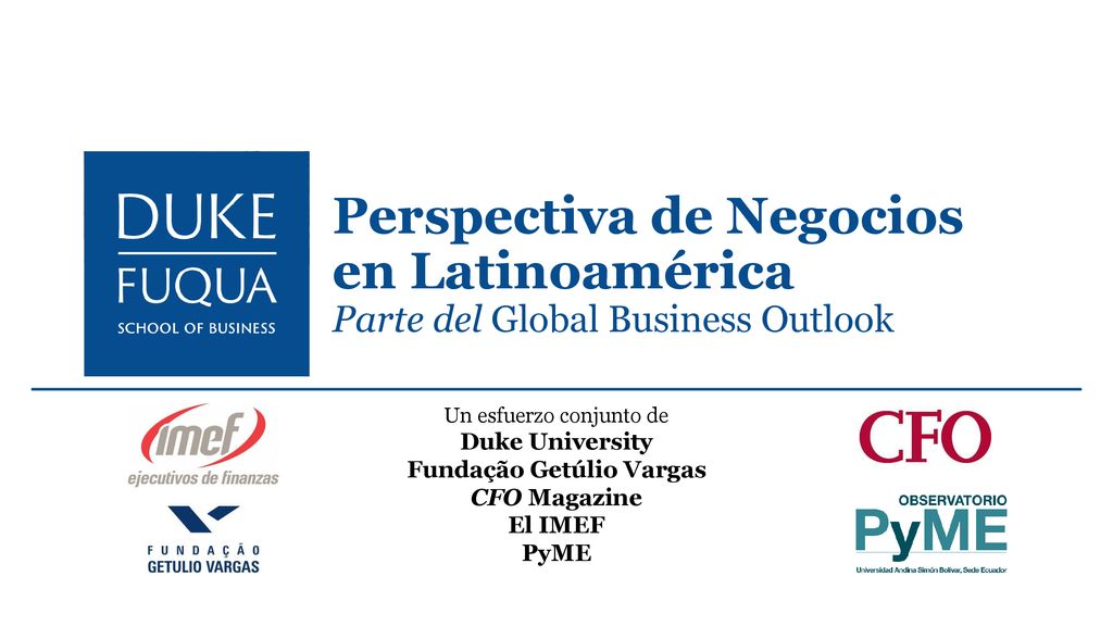 Perspectiva de Negocios en Latinoamérica Parte del Global Business Outlook