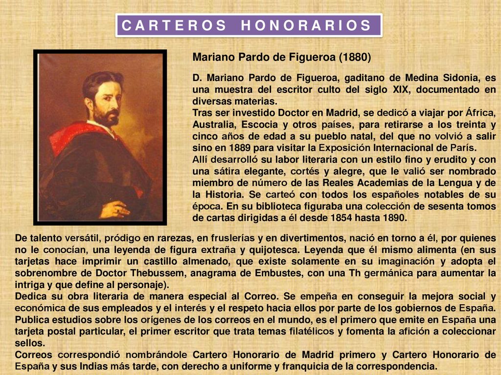 C A R T E R O S H O N O R A R I O S Mariano Pardo de Figueroa (1880)