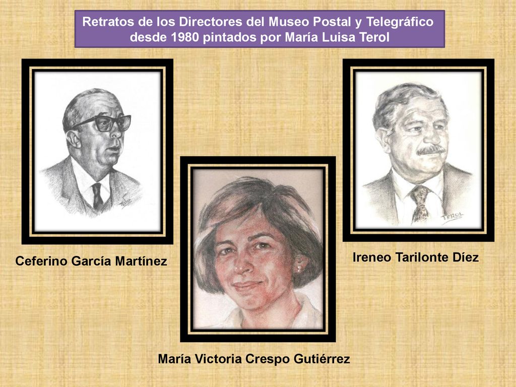 Retratos de los Directores del Museo Postal y Telegráfico