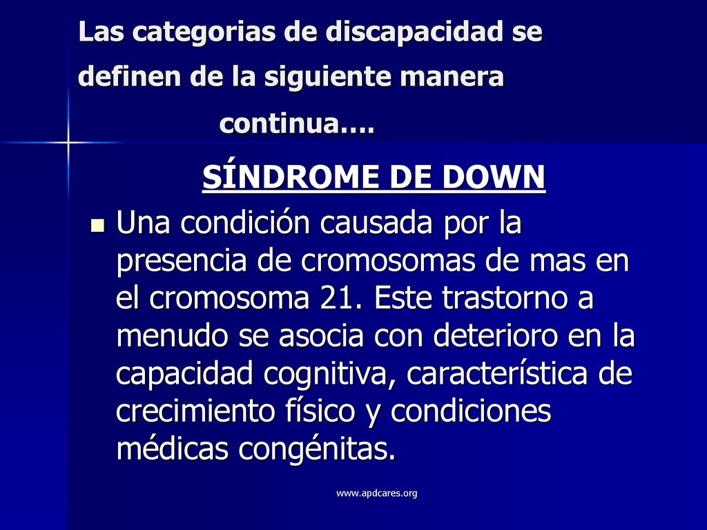 Las categorias de discapacidad se definen de la siguiente manera
