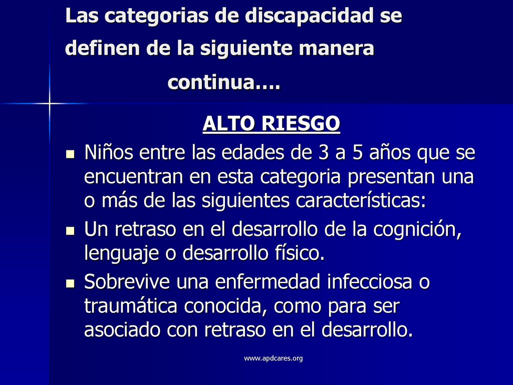 Las categorias de discapacidad se definen de la siguiente manera