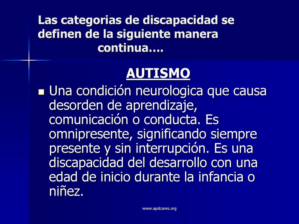Las categorias de discapacidad se definen de la siguiente manera