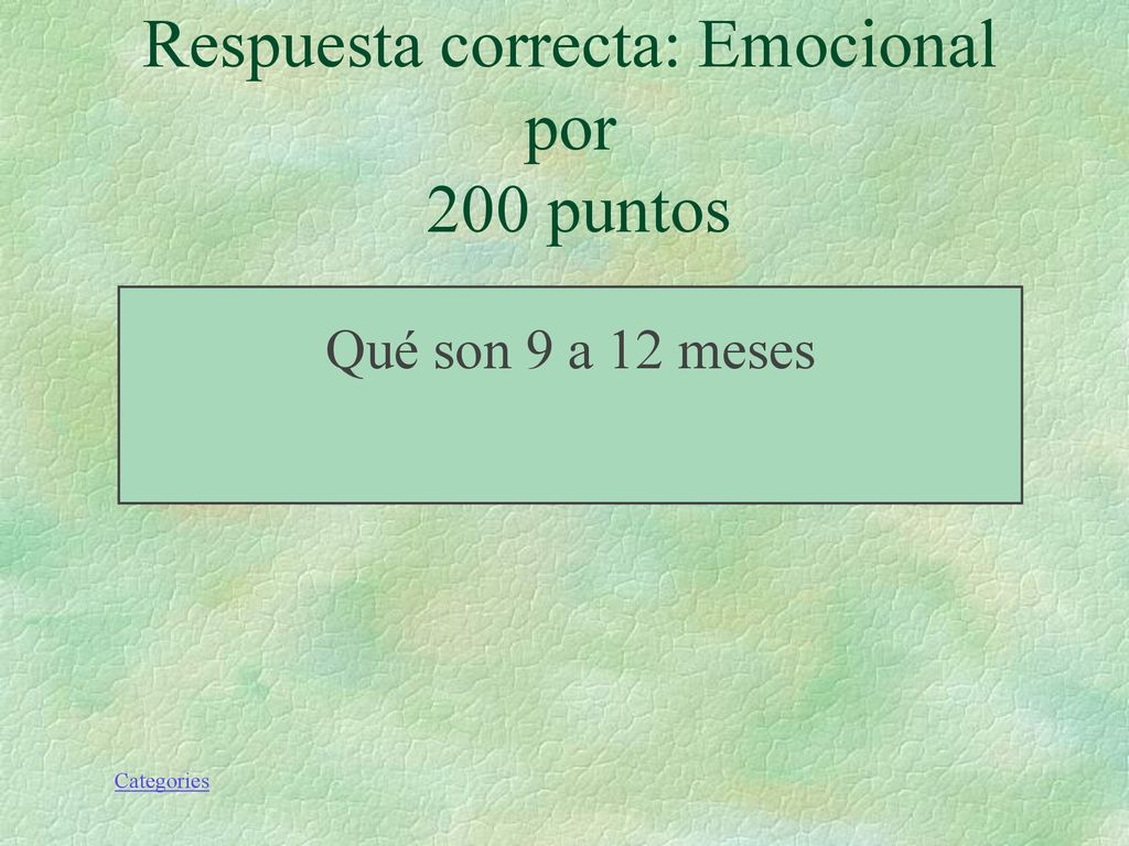 Respuesta correcta: Emocional por 200 puntos