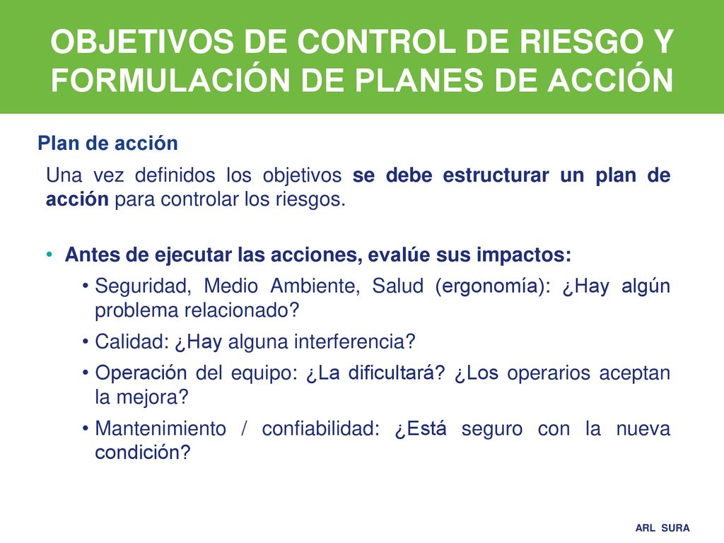 OBJETIVOS DE CONTROL DE RIESGO Y FORMULACIÓN DE PLANES DE ACCIÓN