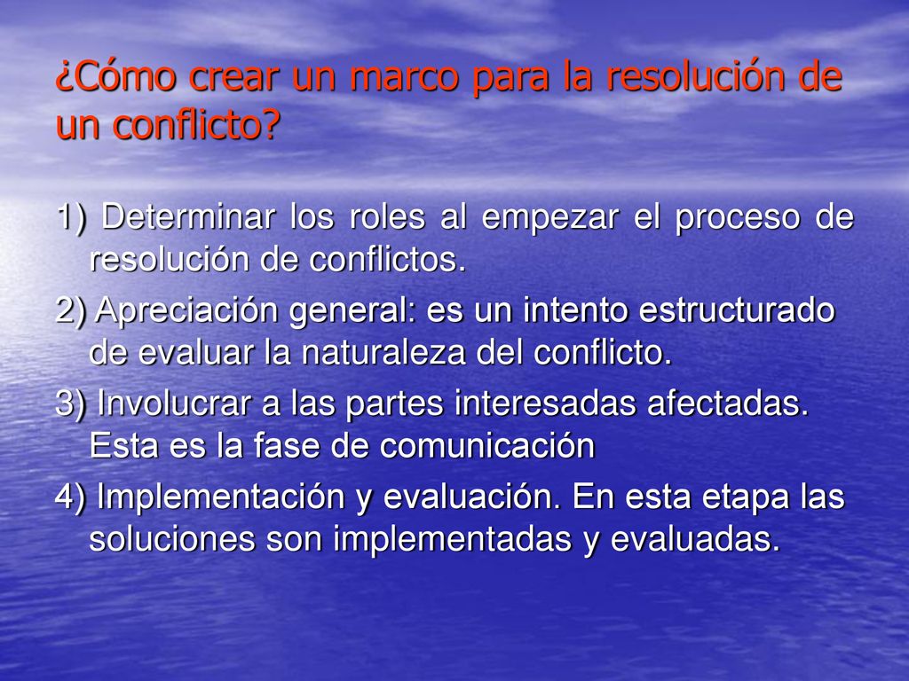 ¿Cómo crear un marco para la resolución de un conflicto