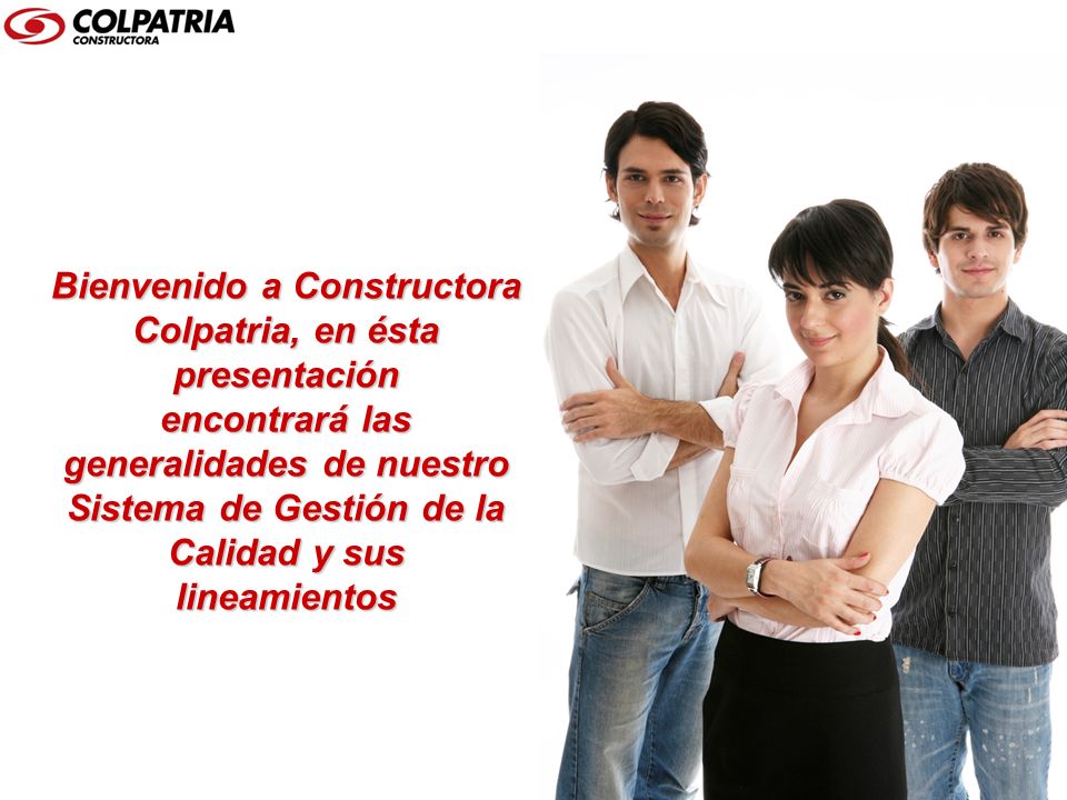 Bienvenido a Constructora Colpatria, en ésta presentación