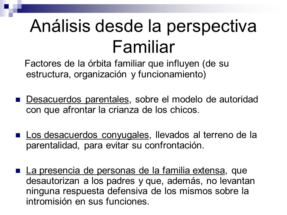 Análisis desde la perspectiva Familiar