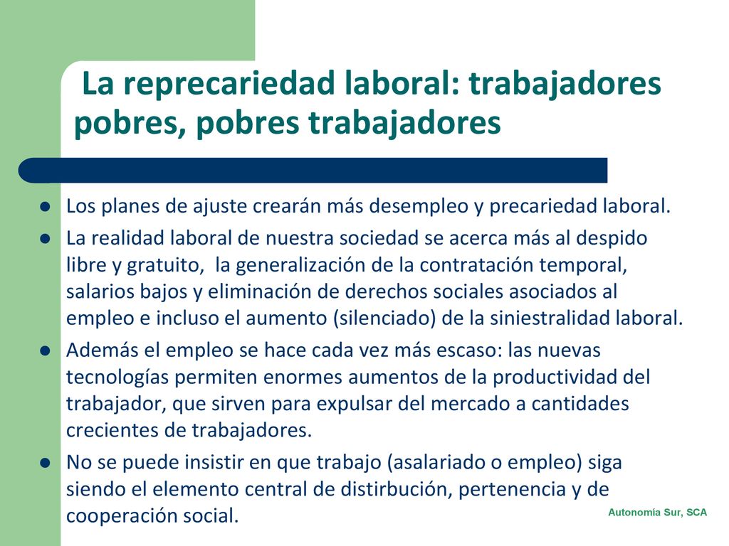 La reprecariedad laboral: trabajadores pobres, pobres trabajadores