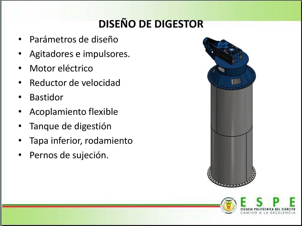 DISEÑO DE DIGESTOR Parámetros de diseño Agitadores e impulsores.