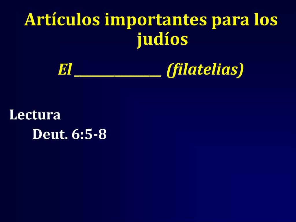 Artículos importantes para los judíos El _______________ (filatelias)