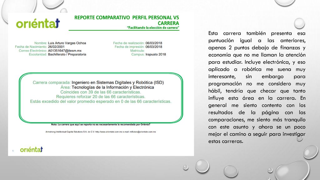 Esta carrera también presenta esa puntuación igual a las anteriores, apenas 2 puntos debajo de finanzas y economía que no me llaman la atención para estudiar.